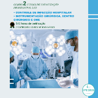 Imagem do produto COMBO 2 CURSOS - CONTROLE DE INFECÇÃO HOSPITALAR; INSTRUMENTAÇÃO CIRÚRGICA, CENTRO CIRÚRGICO E CME