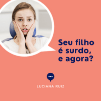 Imagem do produto Seu filho é surdo, e agora?