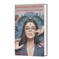Imagem do curso Guia de Autoajuda: fascículo:28 A Psicologia da Persuasão: Técnicas Avançadas para Influenciar e Convencer