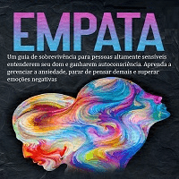 Imagem do produto EMPATA entenda seu dom e ganhe autoconsciência aprenda a gerenciar a ansiedade, parar de pensar demais e superar emoções
