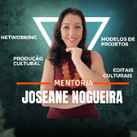 Imagem do produto Mentoria Produção Cultural - Joseane Nogueira