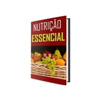 Imagem do produto Nutrição Essencial – Guia Prático sobre Alimentação Equilibrada (E-book)