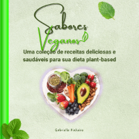 Imagem do produto Ebook Sabores Veganos - Receitas Veganas