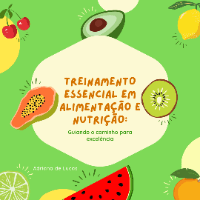 Imagem do produto Treinamento essencial em alimentação e nutrição: Guiando o caminho para excelência