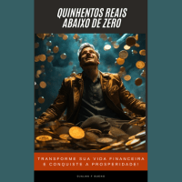Imagem do produto Quinhentos Reais Abaixo de ZERO + Renda Extra