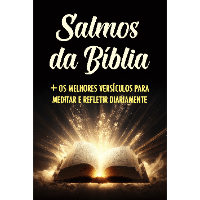 Imagem do produto Salmos da Bíblia + Os Melhores Versículos para Meditar e Refletir Diariamente