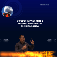 Imagem do curso O PODER IMPACTANTE E TRANSFORMADOR DO ESPÍRITO SANTO