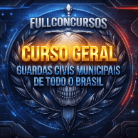 Imagem do curso CURSO GERAL - TODAS AS GUARDAS MUNICIPAIS DO BRASIL