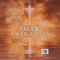 Imagem do produto Poesias - Amar, Amar a Vida de José Souza Versão Final