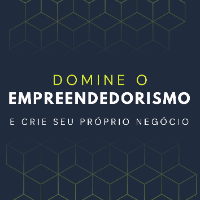 Imagem do curso DOMINE O EMPREENDEDORISMO E CRIE SEU PRÓPRIO NEGÓCIO