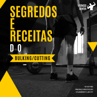 Imagem do produto Segredos e Receitas do Ciclo de Bulking/Cutting - Cópia