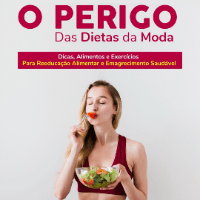 Imagem do produto O Perigo Das Dietas Da Moda