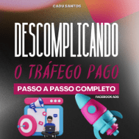 Imagem do produto Descomplicando o Tráfego Pago