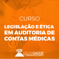 Imagem do produto Curso - Legislação e Ética em Auditoria de Contas Médicas