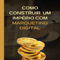 Imagem do produto Como construir um império com marqueting digital