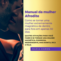 Imagem do produto Manual da Mulher Afrodite - Como se tornar uma mulher extremamente magnética em apenas 30 dias