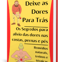 Imagem do produto Deixe as dores para trás: Descubra os segredos para alívio das dores nas costas, pernas e pés com remédios naturais, treinos e técnicas passo a passo