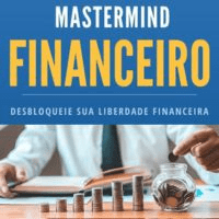 Imagem do produto Mastermind Financeiro: Desbloqueie sua Liberdade Financeira