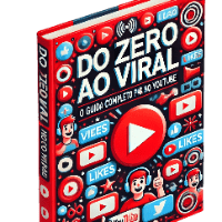 Imagem do produto Do Zero ao Viral: O Guia Completo para o Sucesso no YouTube