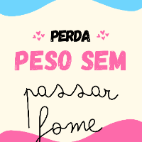 Imagem do produto PERDA PESO SEM PASSAR FOME!!!