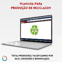 Imagem do produto Planilha para controle e produção de reciclagem