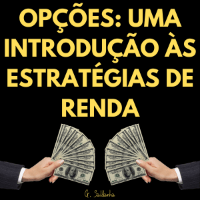 Imagem do produto Opções - Uma Introdução às Estratégias de Renda