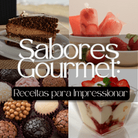 Imagem do produto Sabores Gourmet: Receitas para Impressionar