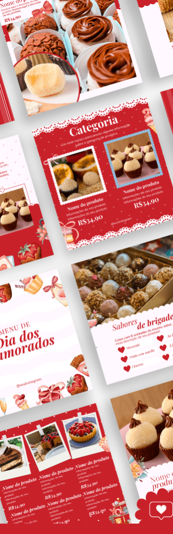 Banner lateral do produto. Segue a descrição do conteúdo: Pack de templates super completo para confeiteiras usarem no Dia dos Namorados, menu e posts com tema do Dia dos Namorados prontos para você editar e postar, aumente suas vendas com nosso super kit!