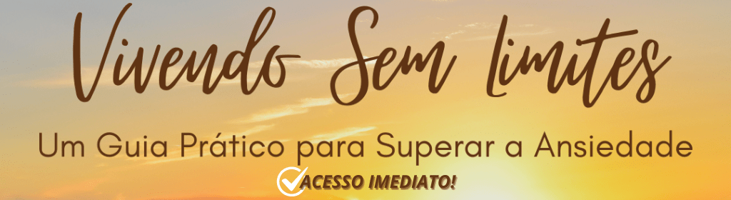 Banner superior do produto. Segue a descrição do conteúdo: A ansiedade é uma sombra que muitas vezes nos acompanha, obscurecendo nossa capacidade de viver plenamente. Mas e se eu lhe dissesse que há um caminho para superar essa sombra? Um guia prático, baseado em pesquisas sólidas, que oferece estratégias para enfrentar a ansiedade e encontrar a luz interior?

“Vivendo sem Limites” é mais do que um e-book; é uma jornada de autodescoberta e transformação. Aqui, você encontrará:

1- Compreensão Profunda:
Desvendaremos os mistérios da ansiedade, explorando suas raízes e padrões. Você entenderá por que ela se manifesta e como pode afetar sua vida.

2- Estratégias Práticas:
Não se trata apenas de teoria. Este e-book oferece ferramentas práticas para enfrentar a ansiedade. Desde técnicas de respiração até mudanças de estilo de vida, você encontrará estratégias que podem ser aplicadas imediatamente.

3- Caminho para o Brilho Interior:
A ansiedade não precisa ser um limite. Ela pode ser transformada em uma oportunidade para brilhar. Este e-book é o seu guia para enfrentar os desafios com coragem e viver sem limites.

Se você busca respostas, apoio e direção, este e-book é para você. Adquira-o agora e comece sua jornada rumo à serenidade e ao brilho interior. A vida está esperando por você!