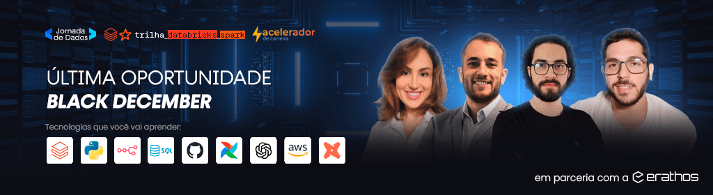 Banner superior do produto. Segue a descrição do conteúdo: A Jornada de Dados é a formação mais completa para quem quer dominar as ferramentas e metodologias mais usadas no mercado de dados. São mais de 300 horas de conteúdo, cobrindo desde Python, SQL e a recém-lançada trilha de n8n para automações, até tecnologias avançadas como Docker, Airflow, Kafka, Terraform, AWS e Inteligência Artificial.

Você vai construir pipelines e projetos completos, aprendendo na prática como integrar dados, automatizar processos e entregar valor real para o negócio. É a formação ideal tanto para quem quer começar na carreira quanto para Engenheiros de Dados, Analistas e Analytics Engineers que querem se destacar no mercado.

E nessa oferta especial, você garante também o Acelerador de Carreira, um programa focado em empregabilidade, networking e posicionamento profissional, que inclui:

Comunidade Jornada com mais de 1000 profissionais, vagas exclusivas, projetos reais e contato direto com profissionais e monitores

Desafios Semanais para aplicar na prática e evoluir rápido

Mentoria Virada de Chave, organizada em dois níveis: um para iniciantes e júnior e outro para pleno e sênior, focando em acelerar seu crescimento e aumentar seu potencial de renda

Tudo isso com acesso anual, aulas gravadas e suporte próximo para te acompanhar em cada etapa.