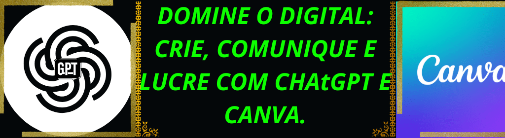 Banner superior do produto. Segue a descrição do conteúdo: APRENDA A CRIAR COM INTELIGÊNCIA E DESIGN!
 
CANVA PRO VITALÍCIO + CURSO DE MARKETING DIGITAL + CURSO CANVA+ CURSO DE CHAtGPT APENAS R$ 47,00.


Descubra como transformar ideias em resultados com duas das ferramentas mais poderosas da atualidade! Neste combo exclusivo de cursos, você vai aprender a usar o ChatGPT para automatizar textos, criar conteúdos envolventes, planejar estratégias e agilizar sua rotina, enquanto domina o Canva para criar artes profissionais, posts atrativos, apresentações impactantes e materiais de venda incríveis, Além de ter um curso completo de Marketing Digital, para aprender do Zero— mesmo sem experiência!

Ideal para empreendedores, social medias, freelancers, criadores de conteúdo e qualquer pessoa que queira:

Criar conteúdo mais rápido e com mais qualidade

Economizar com designers e redatores

Ter uma presença digital mais profissional

Atrair e converter mais clientes com materiais visuais e textos estratégicos

Aumentar sua produtividade e seus lucros

Você aprenderá na prática como unir inteligência artificial e design para vender mais, se destacar no digital e conquistar sua independência financeira.


Do zero ao avançado, com linguagem simples, passo a passo e SEM ENROLAÇÃO!


RECEBA MUITOS BÔNUS ENTRE ELES: MAIS DE 3.000 MIL CRIATIVOS EDITAVEIS NO CANVA E 03 PROMPTS PARA USAR NO CHAtGPT.

OBSERVAÇÃO: PARA ACESSAR SEUS BÔNUS E A FERRAMENTA CANVA PRO VITALÍCIO: AMBOS OS BÔNUS E A FERRAMENTA, ENCONTRAM-SE NO MOÓDULO 14 (ÚLTIMO MÓDULO DO CURSO, É SO ACESSAR E PEGAR TODOS OS SEUS BONUS).