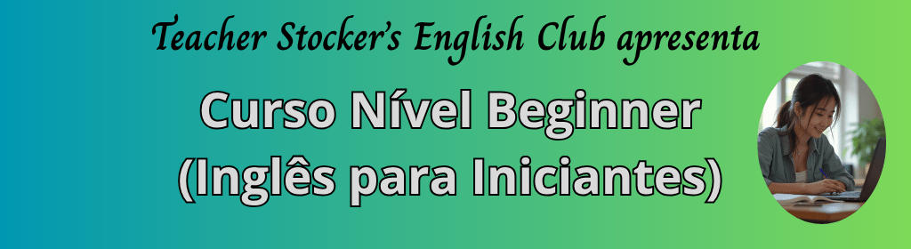 Banner superior do produto. Segue a descrição do conteúdo: Plano Anual (Economia de 2 mensalidades!)

CURSO REGULAR NÍVEL BEGINNER (Para Iniciantes)

Inglês para comunicação internacional!

Neste curso você vai:

- Aprender (ou revisar!) os conceitos fundamentais para dar os primeiros passos na comunicação em inglês como segunda língua.
- Aprender e praticar as funções comunicativas essenciais em uma conversa, tais como apresentar-se e apresentar outra pessoa, perguntar e responder informações pessoais, falar sobre a família e rotinas, e muito mais.

O curso foi idealizado pensando em quem nunca teve contato com o inglês ou teve muito pouco contato e não se sente seguro para iniciar uma conversa em inglês em qualquer parte do mundo.

A língua inglesa é a língua mais falada por viajantes e turistas no mundo todo, e por isso é uma ferramenta indispensável para se ter na bagagem ao se comunicar com pessoas de outros países. Seja um cidadão do mundo!