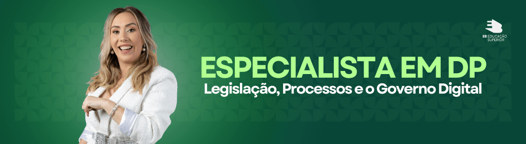 Banner superior do produto. Segue a descrição do conteúdo: O evento Especialista em DP: Legislação, Processos e o Governo Digital acontece ao vivo nos dias 25, 26, 27 e 28 de agosto, sempre às 20h, e foi criado para quem deseja ir além do operacional e transformar sua atuação com base nas exigências do mercado atual. Em quatro dias de imersão prática, você terá acesso a conteúdos estratégicos sobre legislação, rotinas do DP, processos otimizados e as novas demandas do governo digital. 

Ao se inscrever, você garante:
• acesso às gravações por 7 dias, 
• certificado de 12 horas,
• material de apoio completo.