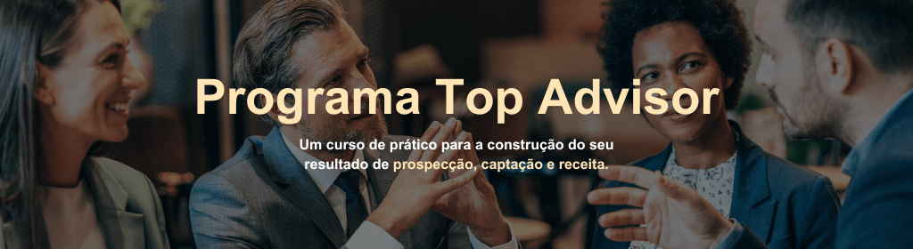 Banner superior do produto. Segue a descrição do conteúdo: O Programa Top Advisor é a solução que você procura!

O Programa Top Advisor é um curso de aceleração de resultados, uma formação completa para quem deseja se tornar um Top Advisor. Através de um método comprovado e ferramentas avançadas, você irá desenvolver as habilidades fundamentais para obter resultados expressivos e consistentes.


Por que você precisa do Programa Top Advisor?

Acelere seu desempenho: O Programa Top Advisor te dará as ferramentas e conhecimentos necessários para alcançar seus objetivos de forma mais rápida e eficiente.

Desenvolva habilidades essenciais: Aprenda a identificar oportunidades de investimento, construir relacionamentos com clientes, negociar com confiança e gerenciar seu tempo de forma eficaz.

Torne-se uma no autoridade mercado: O Programa Top Advisor te ajudará a se destacar da concorrência e se tornar um Advisor reconhecido por sua expertise e resultados.


O Programa Top Advisor é ideal para:

- Profissionais oriundos de outras carreiras: Que desejam iniciar uma carreira promissora como Assessor de Investimentos.

- Bancários: Que buscam ascensão na carreira ou transição para a área de investimentos.

- Assessores de Investimentos: Que desejam alcançar marcos importantes e se tornar referência no mercado.

- Consultores independentes: Que desejam aprimorar suas habilidades e aumentar sua lucratividade.


O que você vai aprender no Programa Top Advisor:

- Marco Zero: Dedicado aos profissionais que não começaram a atuar ou que estão começando agora, neste médulo você aprenderá o que significa ser um top advisor e importância da tríade de resultados na sua carreira.

- Preparação: Ponto de Partida - O primeiro passo para alcançar seu resultado é construir o mapa mental do seu cliente ideal. Não adianta se planejar, tampouco ter a disciplina para executar se estiver executando com o cliente errado

- Planejamento: Tendo clareza do seu cliente ideal, é aqui que partimos para o como, com as ações comerciais pertinentes ao seu objetivo. Você aprenderá a utilizar ferramentas de planejamento para crescimento de carteira, entenderá por onde começar, como criar um pipe coerente.

- Disciplina: Depois de trabalharmos os 2Ps fundamentais (Preparação e Planejamento) é que vamos avançar para a rotina que você deve construir e que vai te aproximar do seu resultado. Aqui a nossa lei é menos, porém melhor. Ou seja, menos esforço e mais resultado.
- Negociação: Aprenda a negociar com confiança e obter os melhores resultados para seus clientes.

- Execução: É aqui que o resultado acontece. Ele é o último passo, não porque demora para ser alcançado, mas porque se torna óbvio, fluido e constante quando alinhamos todos os anteriores. A partir daqui, não é mais você quem corre atrás do cliente, é o cliente que vem atrás de você.


O que você vai receber no Programa Top Advisor:

- Aulas online com professores experientes: Aprenda com os melhores profissionais do mercado e tire suas dúvidas em tempo real.

- Material didático completo: Acesso a apostilas, slides, exercícios e outros materiais para te auxiliar na sua aprendizagem.

- Grupo de apoio exclusivo: Faça parte de um grupo de colegas com os mesmos objetivos que você, onde você poderá trocar experiências e receber suporte mútuo.

- Certificado de conclusão: Ao concluir o curso, você receberá um certificado que comprova sua participação no Programa Top Advisor e te ajudará a se destacar no mercado de trabalho.


Invista em seu futuro e torne-se um Top Advisor!

Inscreva-se agora no Programa Top Advisor e dê o primeiro passo para o sucesso na sua carreira de Assessor de Investimentos!