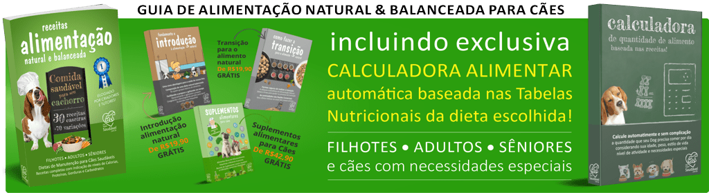 Banner superior do produto. Segue a descrição do conteúdo: O GUIA DE ALIMENTAÇÃO NATURAL E BALANCEADA PARA CÃES é um guia COMPLETO para quem deseja iniciar ou se aperfeiçoar. Ele contém, além de muitas informações importantes e dicas, uma excelente coleção de receitas práticas e econômicas, altamente nutritivas, balanceadas e saudáveis, que podem ser servidas cruas ou cozidas. São fáceis de serem preparadas e podem ser congeladas em porções diárias facilitando muito a vida dos tutores.

São diferentes receitas com informações detalhadas de preparo, níveis de Calorias, Proteínas, Gorduras e Carboidratos, com sugestões de variação dos principais ingredientes que resultam em mais 50 diferentes receitas balanceadas.

As especificações nutricionais estão de acordo com as orientações fornecidas pelo HANDBOOK ON THE COMPOSITION OF FOODS (USDA), e formuladas para ultrapassar os valores mínimos recomendados de cada nutriente segundo as recomendações da agência americana NATIONAL RESEARCH COUNCIL (NRC).