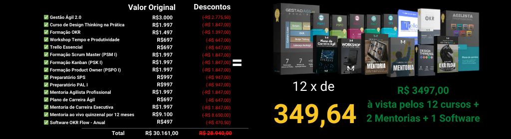 Banner superior do produto. Segue a descrição do conteúdo: Gestão Ágil 2.0 
Agilista Profissional 
Formação Scrum Master 
Formação Product Owner 
Formação Kanban 
Trello Essentials 
Formação OKR 
Design Thinking na Prática
Formação Kanban
Formação Product Owner
Formação Scrum Master
Preparatório SPS
Preparatório PAL I 
Mentoria de Carreira Executiva
Mentoria Agilista Profissional
Software OKRFlow