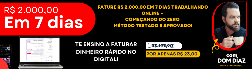 Banner superior do produto. Segue a descrição do conteúdo: Curso Online: Fature 2K em 7 Dias – Torne-se um Freelancer Online e Ganhe Dinheiro Todos os Dias!

Você quer começar a ganhar dinheiro na internet de forma rápida e consistente? No curso Fature 2K em 7 Dias, eu vou te ensinar o passo a passo para se tornar um freelancer online profissional, oferecendo serviços altamente demandados e conquistando seus primeiros clientes em tempo recorde.

Total liberdade para trabalhar de qualquer lugar
Um modelo de negócios sustentável para escalar seus ganhos

Vídeo aulas 100% online – Assista no seu ritmo, de qualquer lugar.

Suporte para atendimento – Tire suas dúvidas diretamente comigo e minha equipe.

Bônus Especial: Ganhe dinheiro com Jogos NFT e Aplicativos

Se você quer transformar seu tempo e habilidades em uma renda real e consistente, este curso é para você! ??

Inscreva-se agora e comece a faturar online!