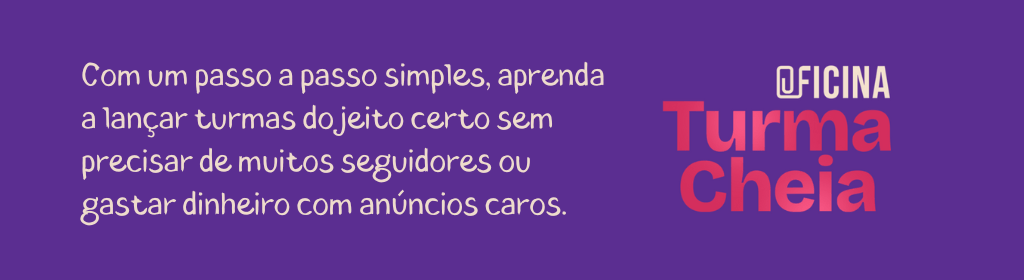 Banner superior do produto. Segue a descrição do conteúdo: Oficina realizada no dia 22/02/25 para ensinar professores autônomos a montarem turmas cheias de alunos.