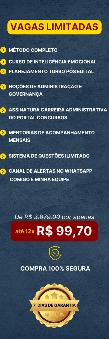 Banner lateral do produto. Segue a descrição do conteúdo: O Força Tarefa Administrativo é o passo a passo pra você sair do zero e ser aprovado em concursos como CNU, INSS, Correios, ABIN e tantos outros, mesmo com pouco tempo pra estudar.

Você vai ter acesso a um método testado e validado, que já ajudou milhares de alunos a conquistar estabilidade, salário digno e uma nova história.

Veja o que te espera por dentro do Força Tarefa Administrativo:

- Módulos completos sobre Técnicas de Estudo, Alta Performance e Gestão Emocional
- Treinamento de Inteligência Emocional com Dani Melo
- Planejamento Turbo Pós-Edital 
- Noções de Administração e Governança com Giovanna Carranza
- Canal de alertas no WhatsApp direto com a Gabi e o time
- Assinatura da Carreira Administrativa do Portal Concurso
- Mentorias mensais com a Gabi
- Sistema de Questões Ilimitado

Tudo isso com acompanhamento, direcionamento e suporte.