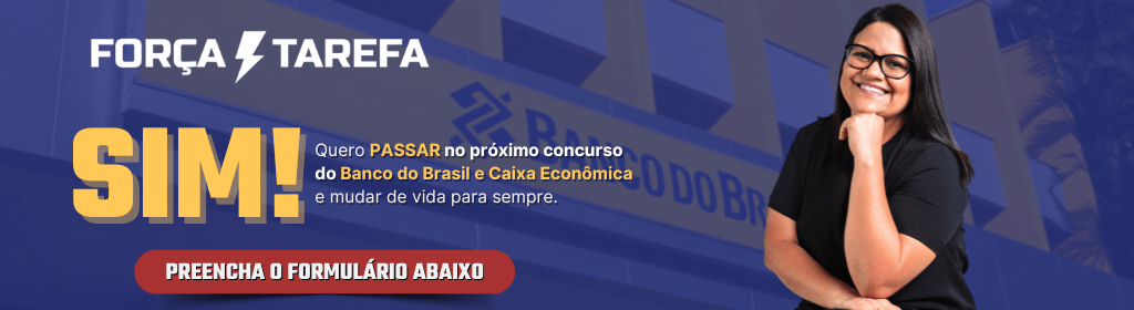 Banner superior do produto. Segue a descrição do conteúdo: Força-Tarefa Bancários, com todo método, mentorias, conteúdo e planejamento para você ser aprovado no próximo concurso do Banco do Brasil ou qualquer outro concurso da área bancária, mesmo do zero ou com pouco tempo para estudar.