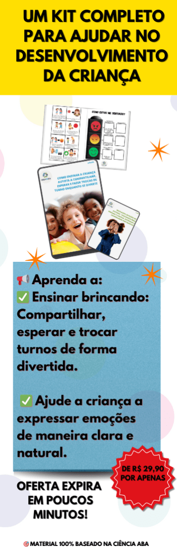 Banner lateral do produto. Segue a descrição do conteúdo: Kit Aprendizado Completo no Autismo – Ensine Brincando e Desenvolva Emoções!

Transforme o aprendizado das crianças autistas com um kit exclusivo baseado na ciência ABA! ??

? Ensine habilidades sociais brincando – Compartilhar, esperar e trocar turnos sem frustrações.
? Desenvolva a inteligência emocional – Nomear, expressar e compreender sentimentos com estratégias eficazes.
? BÔNUS: Suporte Visual para Regulação Emocional – Ferramentas práticas para ajudar a criança a se autorregular.

?? Oferta especial por tempo limitado! Leve os 2 e-books + bônus com desconto exclusivo! ??

?? Garanta agora seu Kit Aprendizado Completo no Autismo!