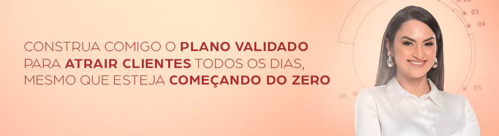 Banner superior do produto. Segue a descrição do conteúdo: Construa comigo o plano validado para atrair clientes todos os dias — mesmo que esteja começando do zero.