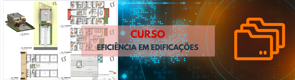 CURSO REVIT: EFICIÊNCIA EM EDIFICAÇÕES