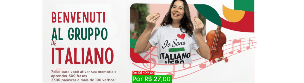 Banner superior do produto. Segue a descrição do conteúdo: Aprenda Italiano com Músicas Antigas em 7 Dias e CUIDE de verdade da sua memória. 
Esse não é um curso. É um mergulho no autocuidado e na paixão pela língua italiana.
Serão 7 dias e 7 músicas para você reviver o amor pela língua e cuidar da sua MEMÓRIA.
DE R$ 199,00 POR APENAS R$ 27,00 (ÚLTIMAS VAGAS NESSE VALOR)