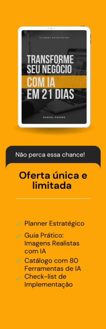 Banner lateral do produto. Segue a descrição do conteúdo: Mapa para implementar estratégias práticas para alavancar o seu negócio.

O que você vai encontrar no planner?

Um plano passo a passo para integrar IA no seu negócio
Estratégias práticas para vender mais com menos esforço
Organização e clareza para transformar sua rotina